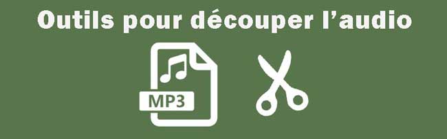 outils pour couper les fichiers audio