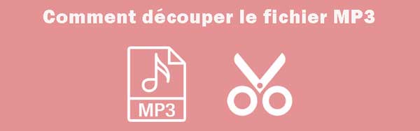 comment couper un fichier mp3