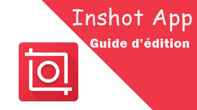 comment faire une vidéo sur inshot