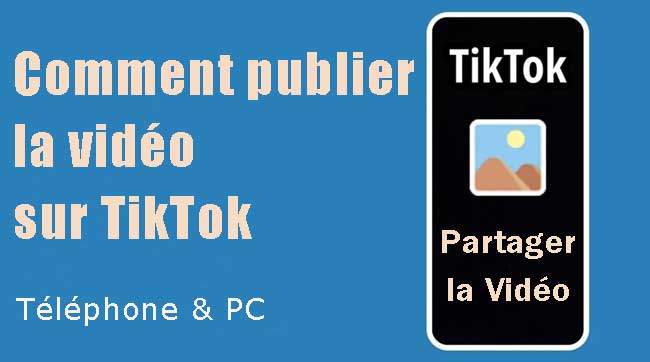 publier les vidéos sur tiktok