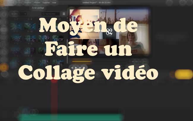 comment faire un collage de vidéo